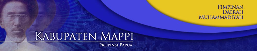 Majelis Tabligh PDM Kabupaten Mappi
